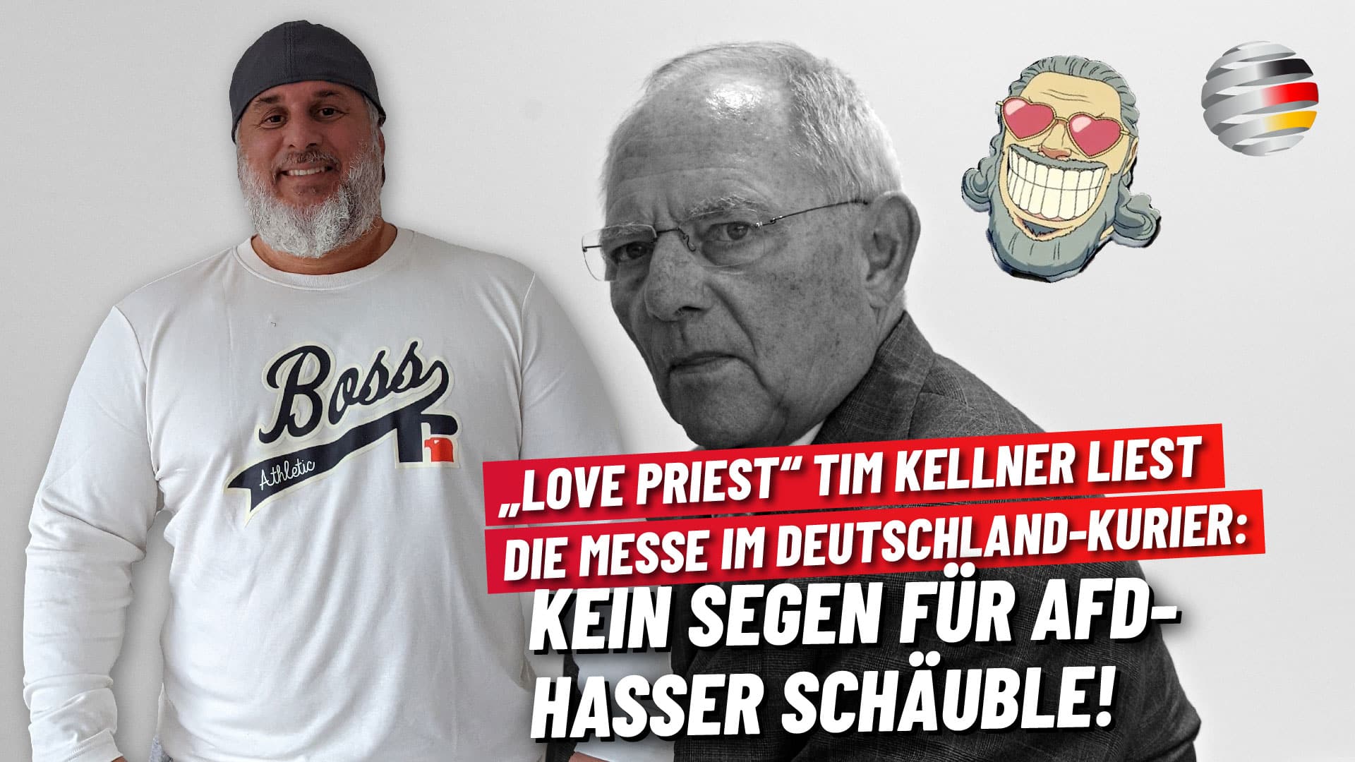 „Love Priest“ Tim Kellner liest die Messe im Deutschland-Kurier: Kein Segen für AfD-Hasser Schäuble!