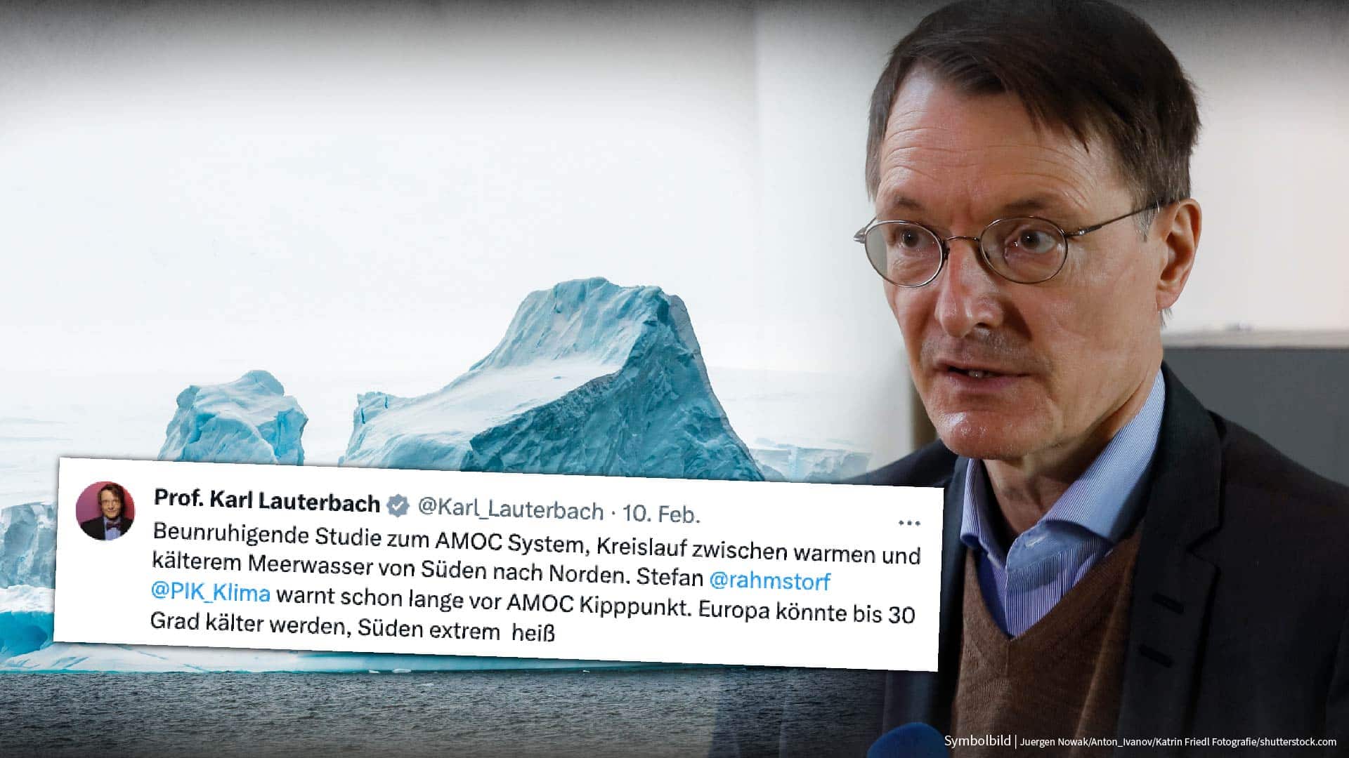 Hilfe, Lauterbach jetzt völlig übergeschnappt: „Europa könnte 30 Grad KÄLTER werden!“