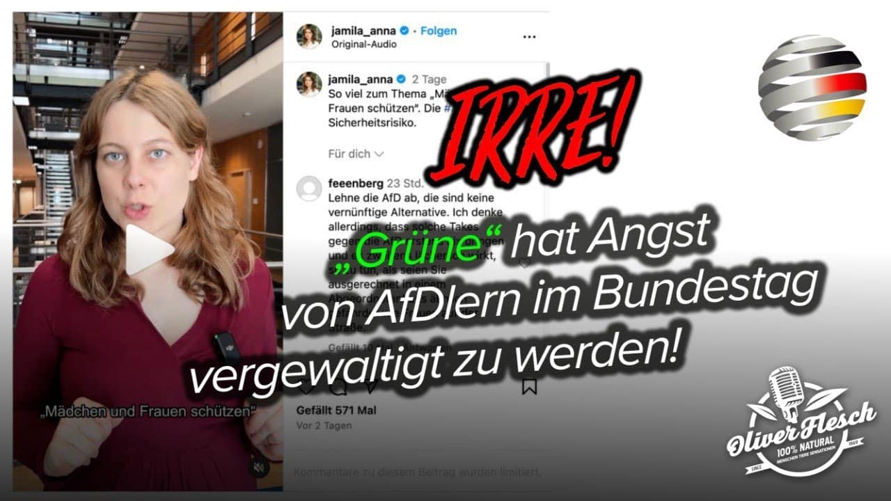 IRRE! – „Grüne“ hat Angst von AfDlern im Bundestag vergewaltigt zu werden!