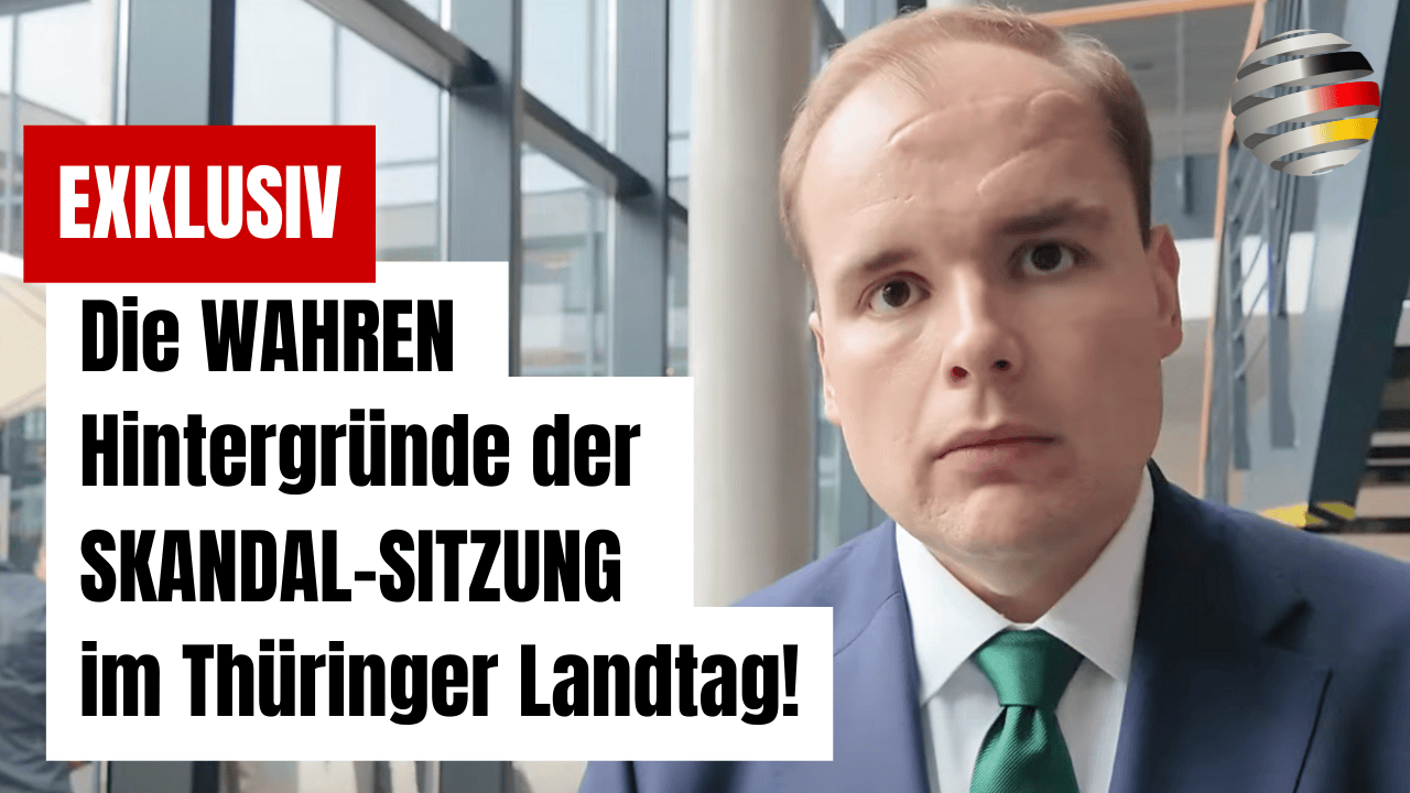 EXKLUSIV: Die WAHREN Hintergründe der SKANDAL-SITZUNG  im Thüringer Landtag!