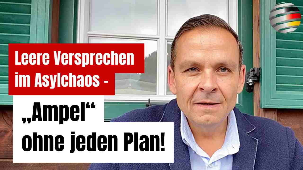 Leere Versprechen im Asylchaos – „Ampel“ ohne jeden Plan! | Gerald Grosz