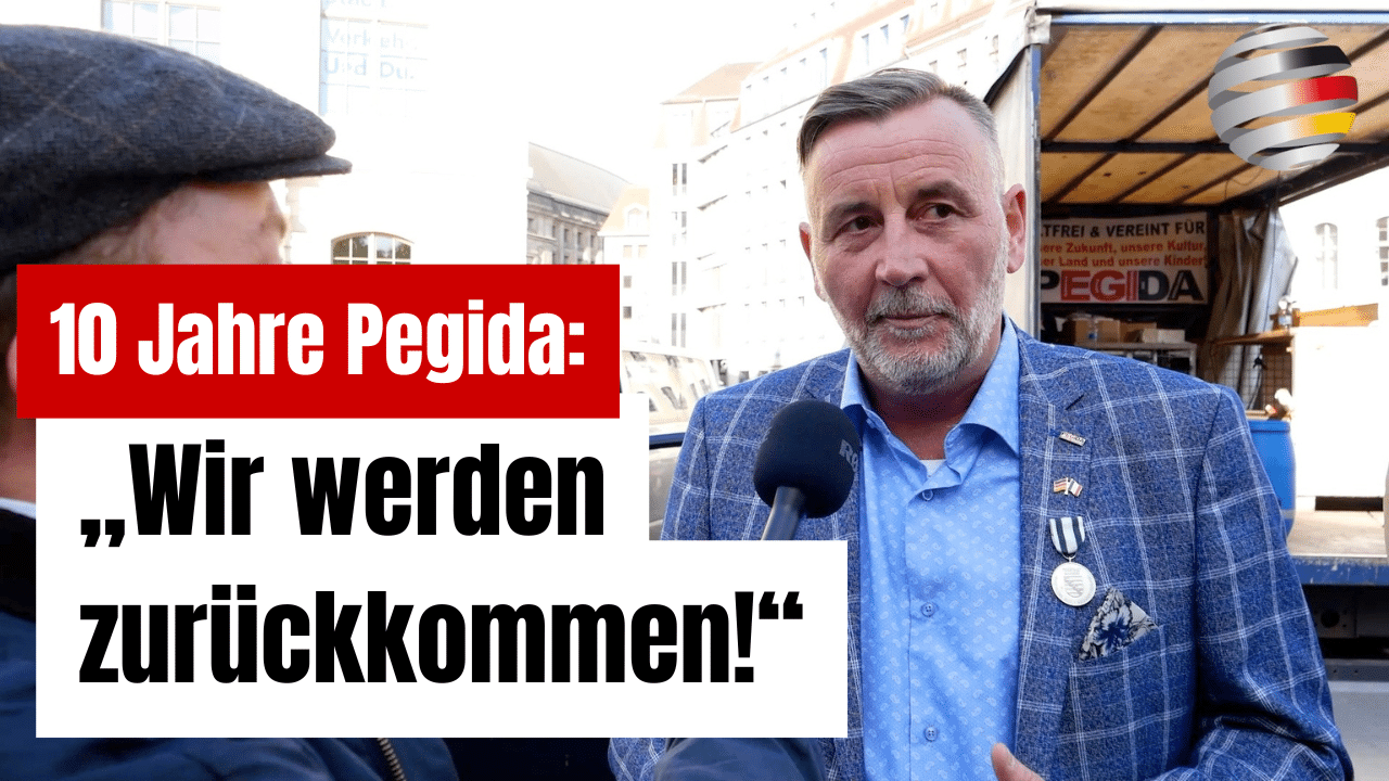 10 Jahre Pegida: „Wir werden zurückkommen!“