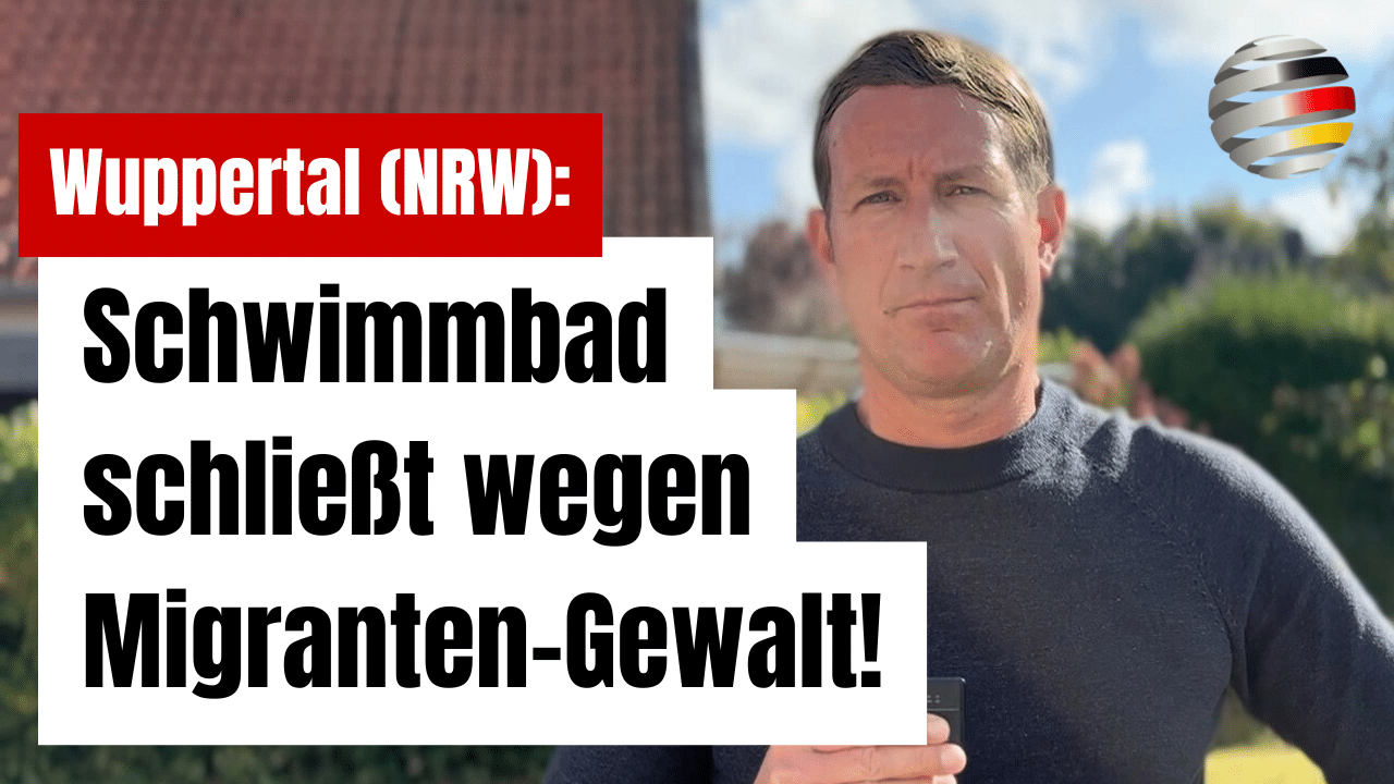 Wuppertal (NRW): Schwimmbad schließt wegen Migranten-Gewalt!