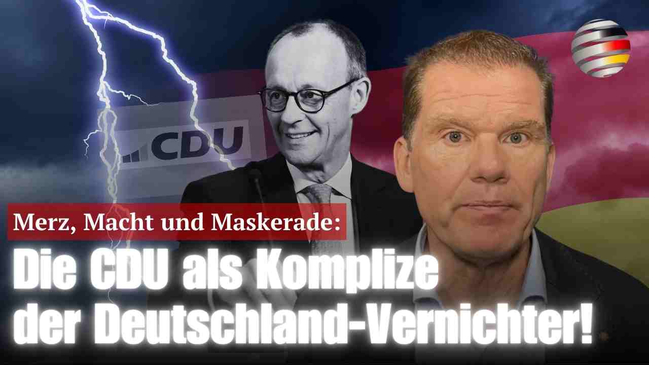 Merz, Macht und Maskerade: Die CDU als Komplize der Deutschland-Vernichter! | Christian Jung