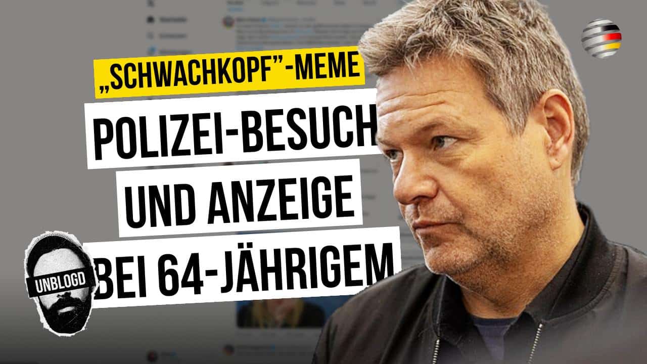 IRRE: Hausdurchsuchung und Anzeige wegen Habeck-Meme! | Unblogd