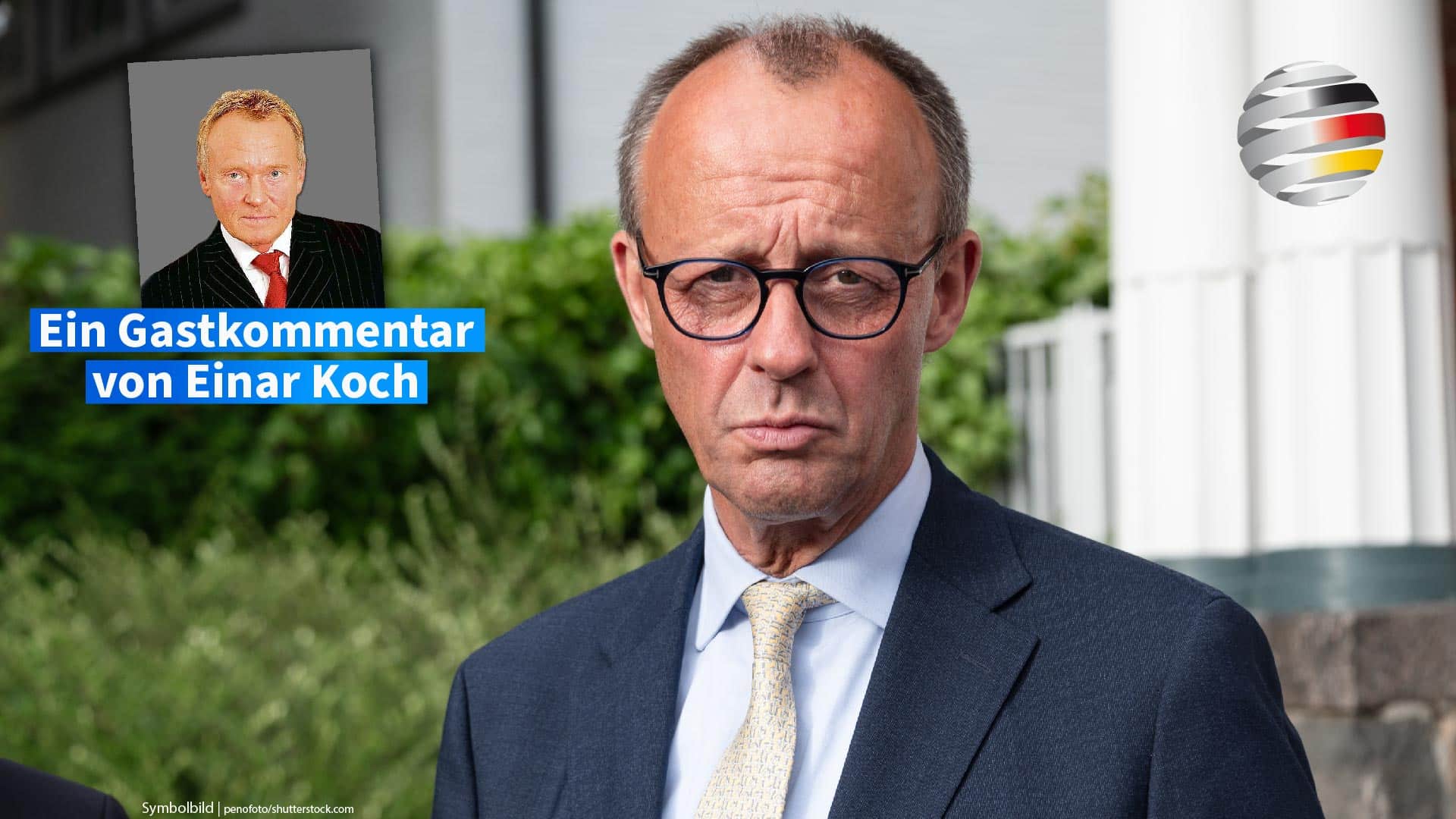 Merz, der Neuwahl-Heuchler! Ein Gastkommentar von Einar Koch