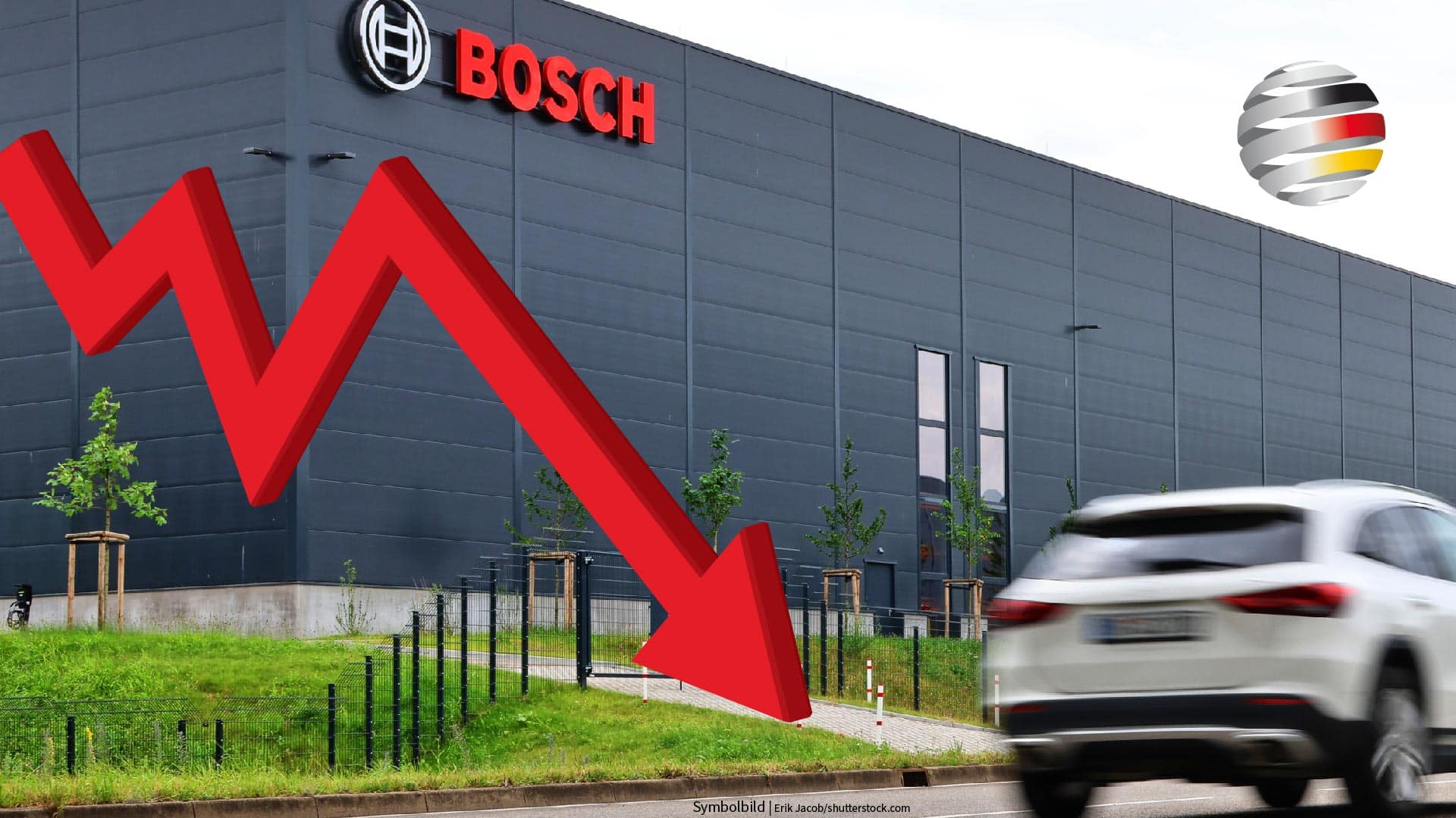 Automobil-Krise: Auch Bosch geht jetzt den Bach runter