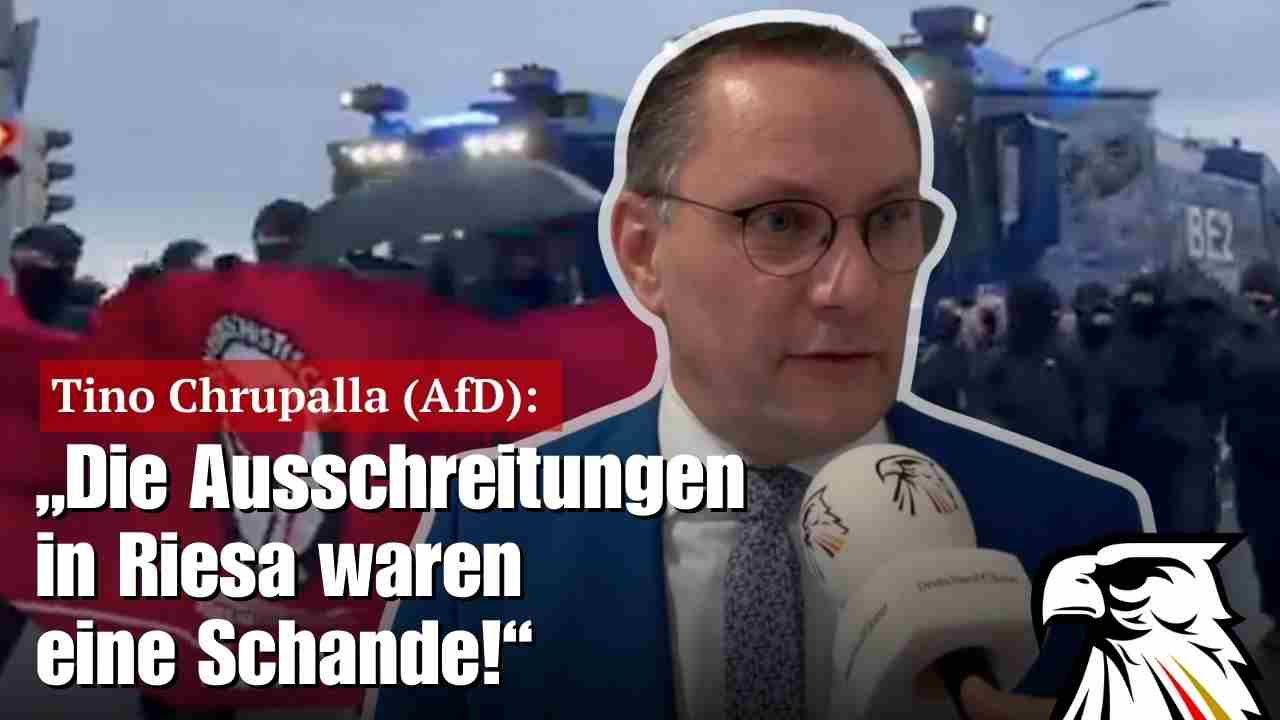 Tino Chrupalla (AfD): „Die Ausschreitungen in Riesa waren eine Schande!“