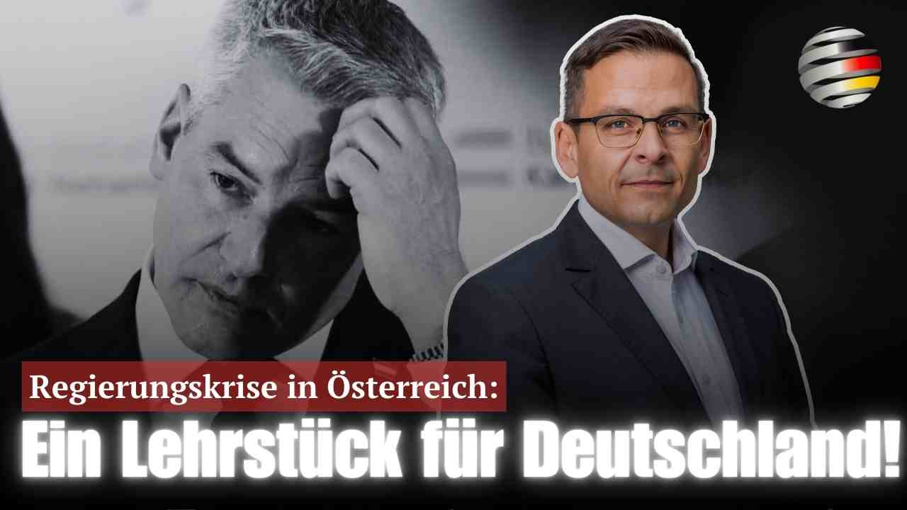 Regierungskrise in Österreich: Ein Lehrstück für Deutschland! | Gerald Grosz