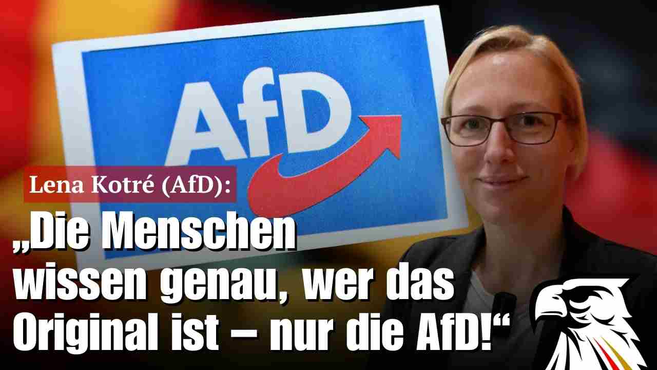 Lena Kotré (AfD): „Die Menschen wissen genau, wer das Original ist – nur die AfD!“