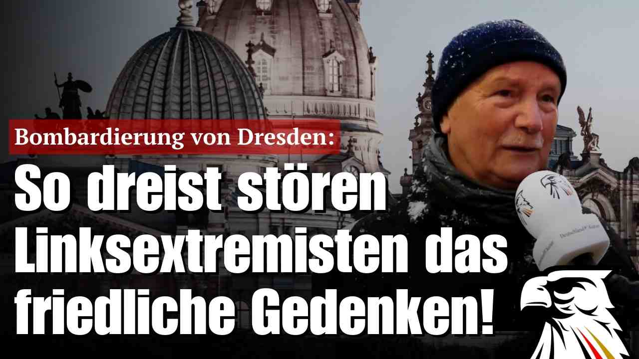 Bombardierung von Dresden: So dreist stören Linksextremisten das friedliche Gedenken!