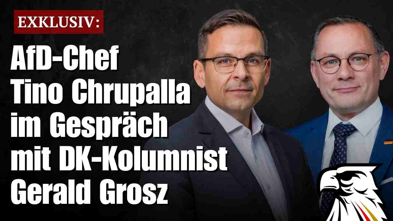 EXKLUSIV: AfD-Chef Tino Chrupalla im Gespräch mit  DK-Kolumnist Gerald Grosz