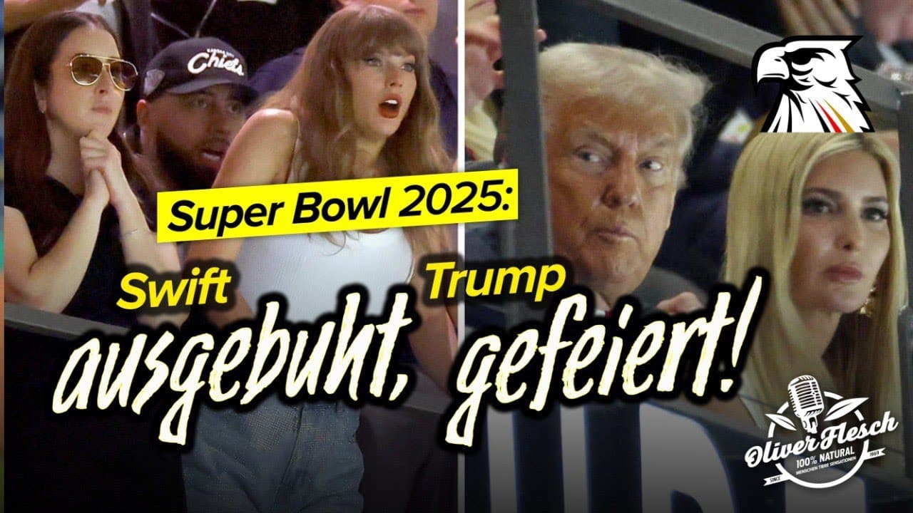 Super Bowl 2025: Donald Trump gefeiert, Taylor Swift ausgebuht!
