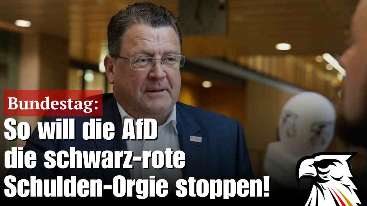 Bundestag: So will die AfD die schwarz-rote Schulden-Orgie stoppen! Bundestag: So will die AfD die schwarz-rote Schulden-Orgie stoppen!