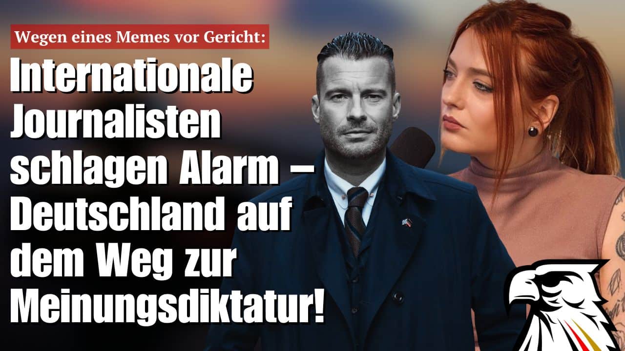 Wegen eines Memes vor Gericht: Internationale Journalisten schlagen Alarm – Deutschland auf dem Weg zur Meinungsdiktatur!