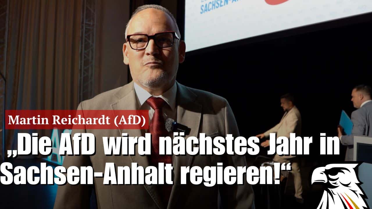 „Die AfD wird nächstes Jahr in Sachsen-Anhalt regieren!“ Martin Reichardt (AfD)