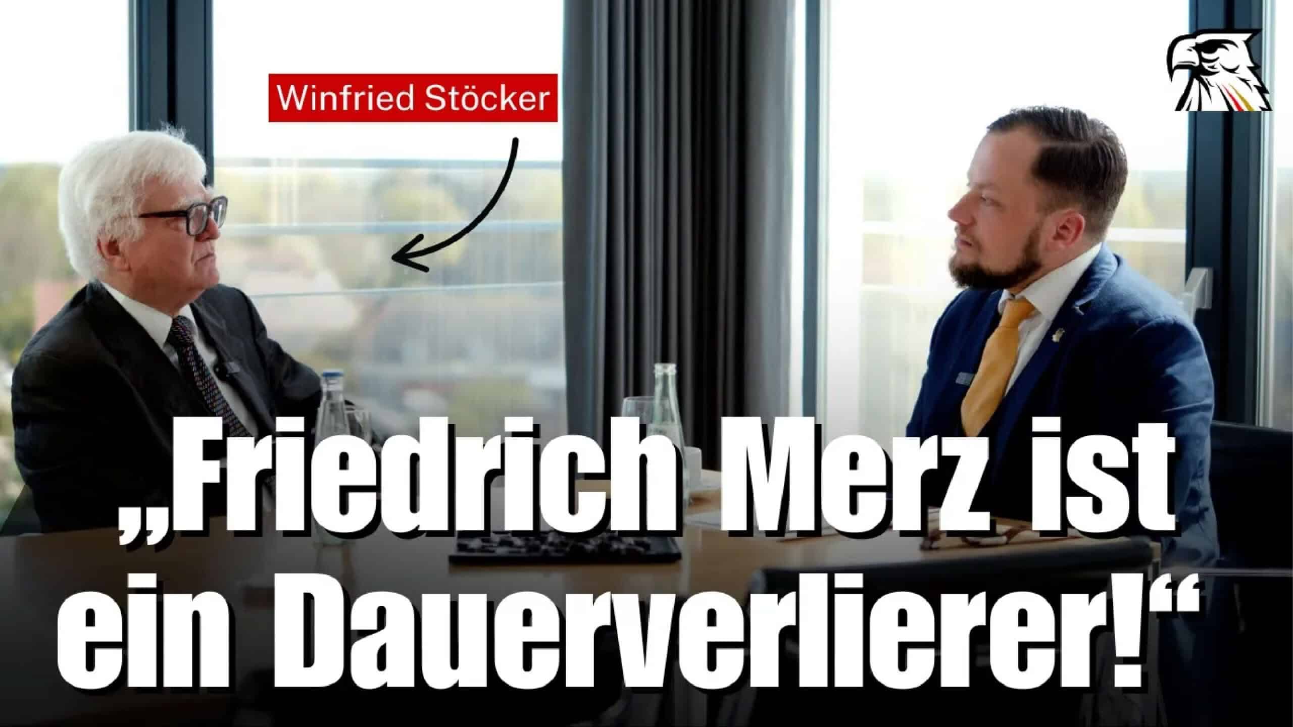 „Friedrich Merz ist ein Dauerverlierer!“ | Winfried Stöcker nimmt kein Blatt vor den Mund!