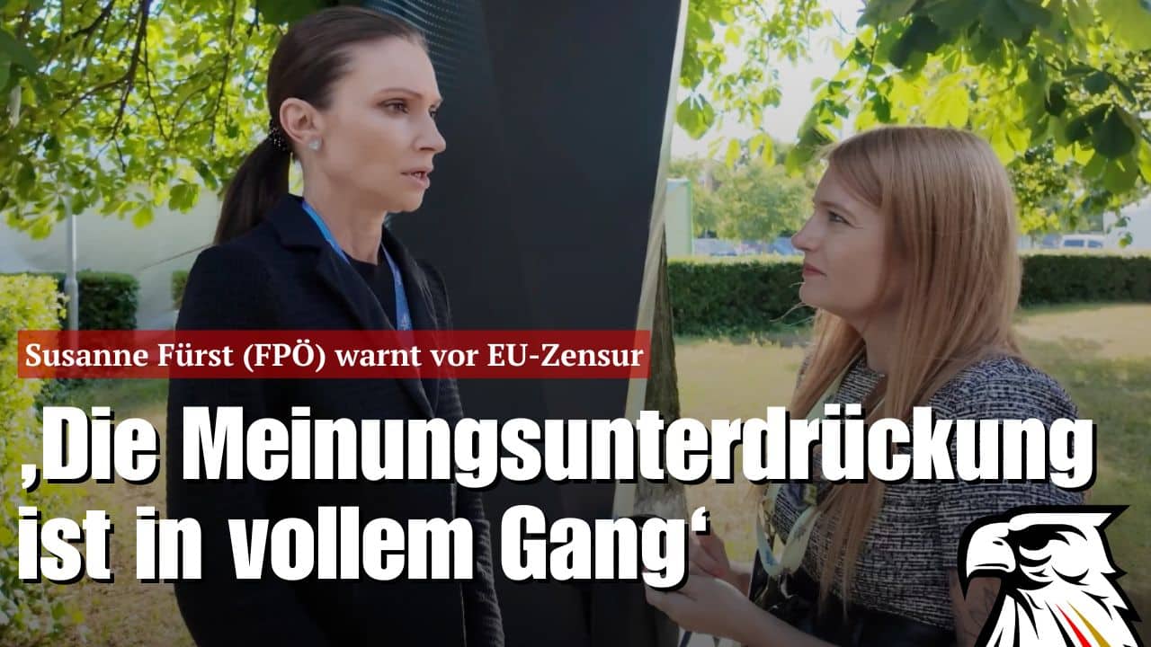 ‚Die Meinungsunterdrückung ist in vollem Gang‘ – Susanne Fürst (FPÖ) warnt vor EU-Zensur ‚Die Meinungsunterdrückung ist in vollem Gang‘ – Susanne Fürst (FPÖ) warnt vor EU-Zensur