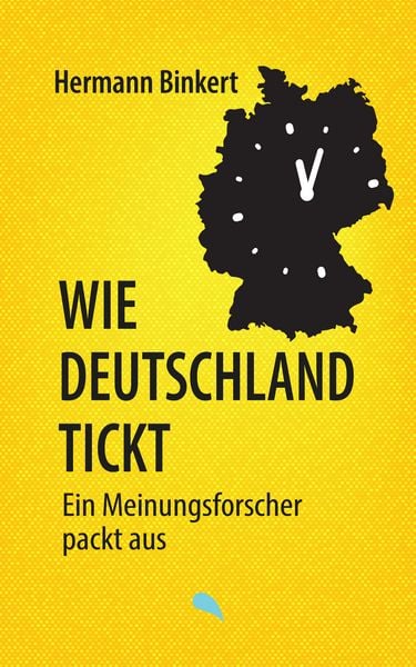 „Wie Deutschland tickt“ von Hermann Binkert