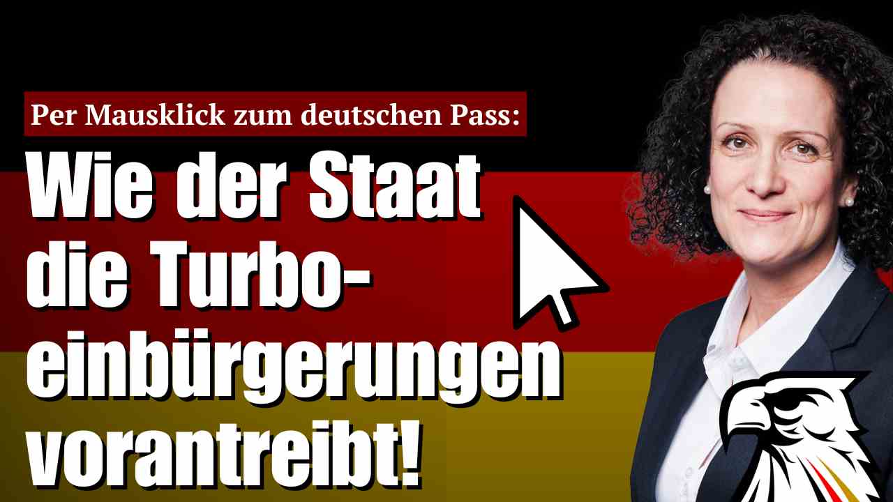 Per Mausklick zum deutschen Pass: Wie der Staat die Turboeinbürgerungen vorantreibt! | Nicole Höchst (AfD)