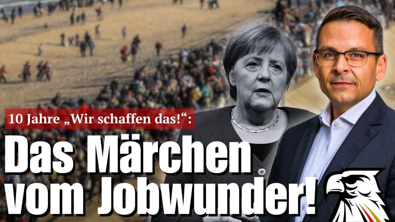 10 Jahre „Wir schaffen das!“: Das Märchen vom Jobwunder!  | Gerald Grosz