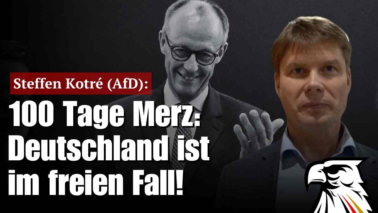 100 Tage Merz: Deutschland ist im freien Fall! | Steffen Kotré (AfD) 100 Tage Merz: Deutschland ist im freien Fall! | Steffen Kotré (AfD)