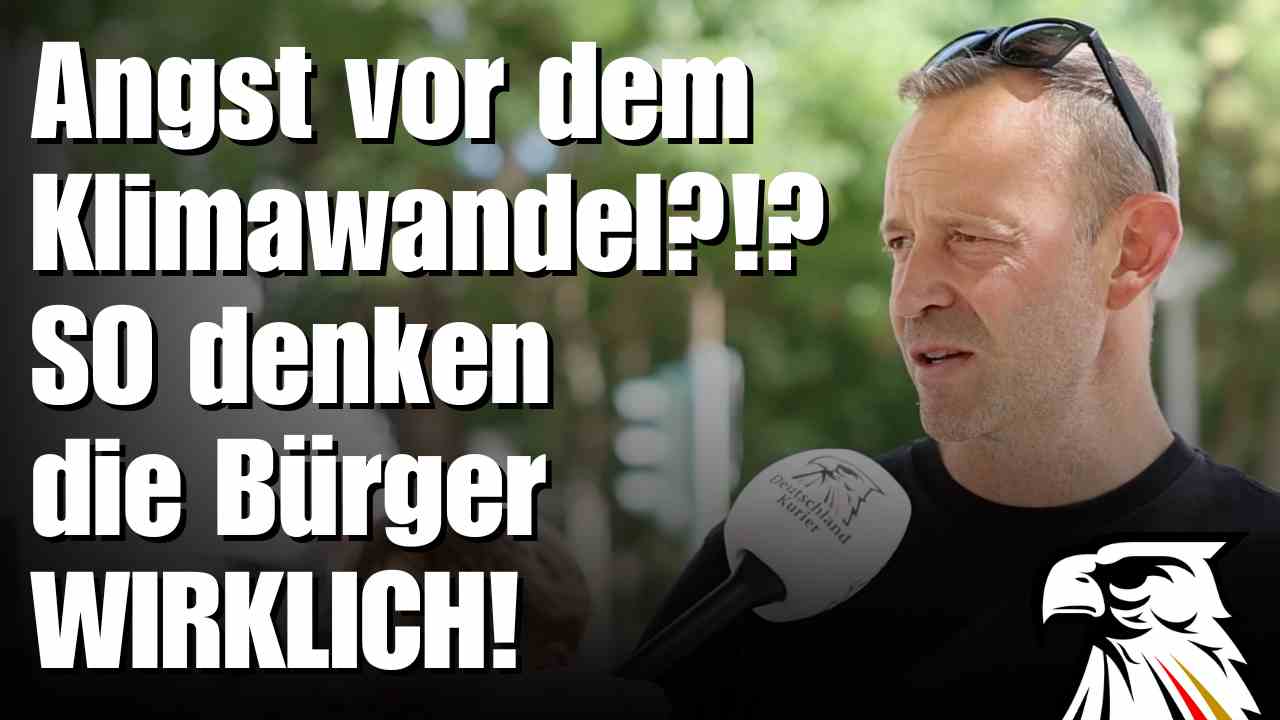 Angst vor dem Klimawandel?!?  SO denken die Bürger WIRKLICH!