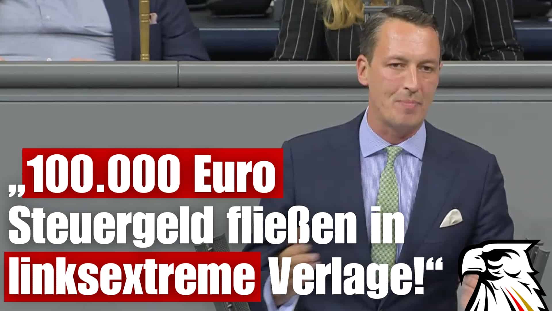 Matthias Helferich (MdB | AfD-NRW): „100.000 Euro Steuergeld fließen in linksextreme Verlage!“