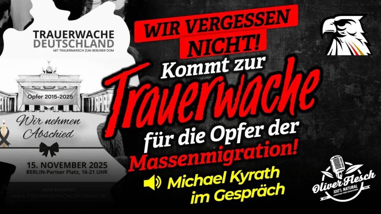 Wir vergessen nicht! Kommt zur Trauerwache für die Opfer der Migration! | Michael Kyrath im Gespräch