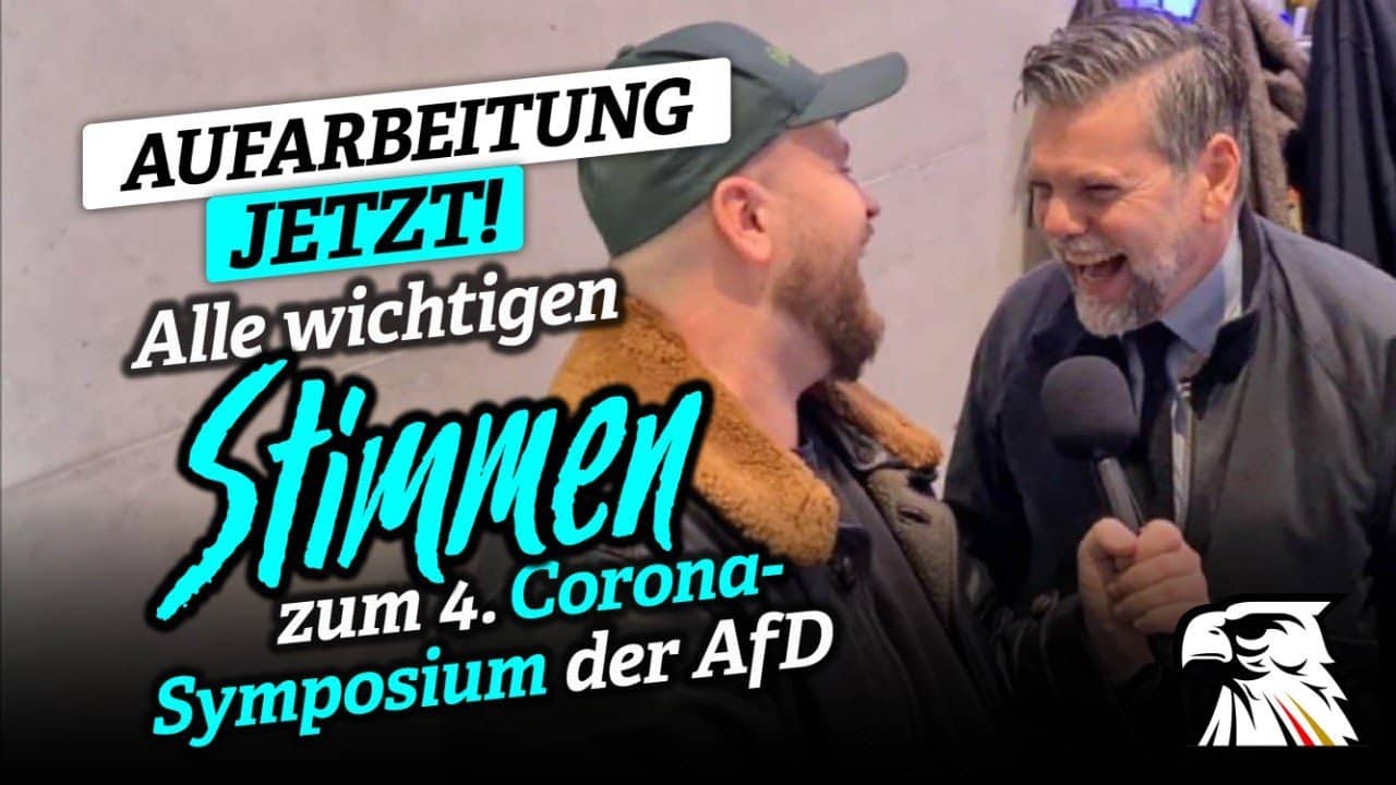 Corona-Unrecht: „Aufarbeitung JETZT!“ – Alle wichtigen Stimmen zum 4. Corona-Symposium der AfD
