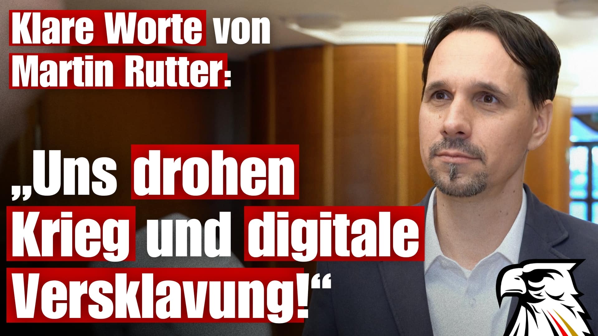 Klare Worte von Martin Rutter: „Uns drohen Krieg und digitale Versklavung!“ Klare Worte von Martin Rutter: „Uns drohen Krieg und digitale Versklavung!“