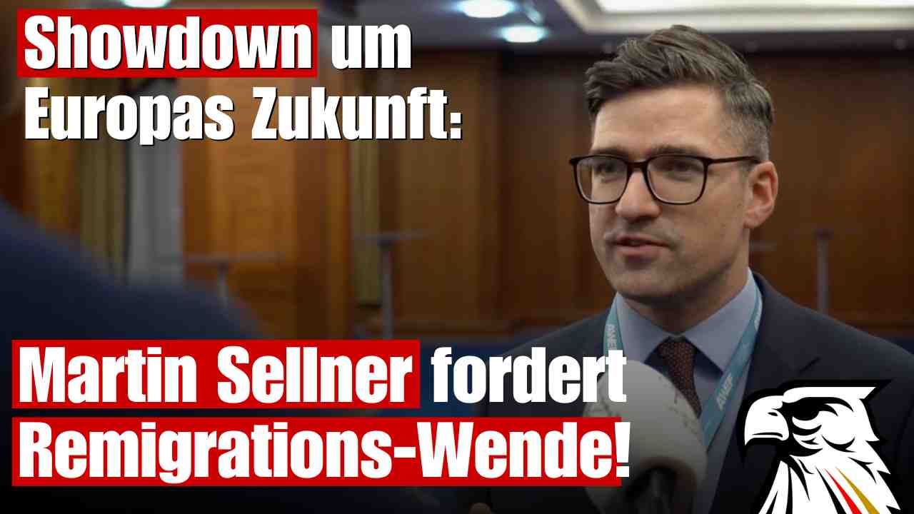 Showdown um Europas Zukunft: Martin Sellner fordert Remigrations-Wende!
