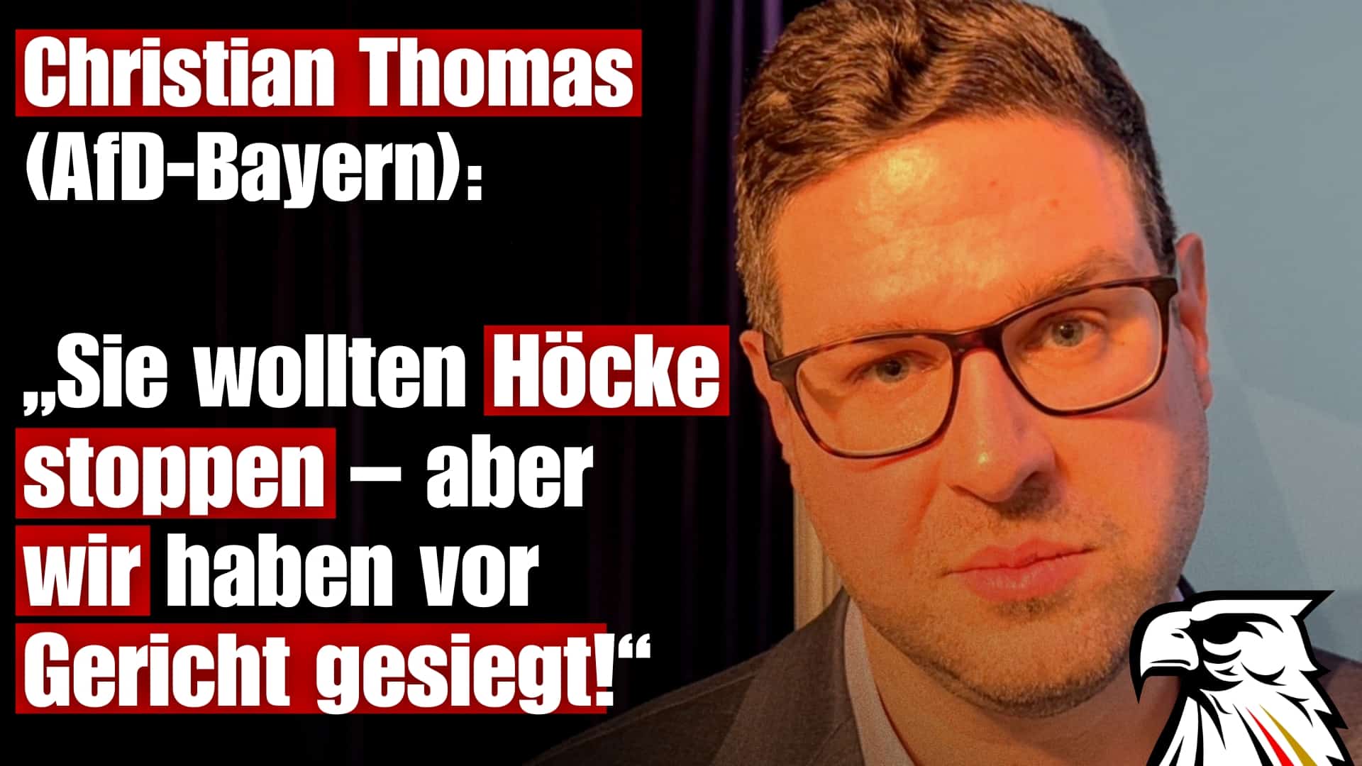 „Sie wollten Höcke stoppen – aber wir haben vor Gericht gesiegt!“ | Christian Thomas (AfD-Bayern)