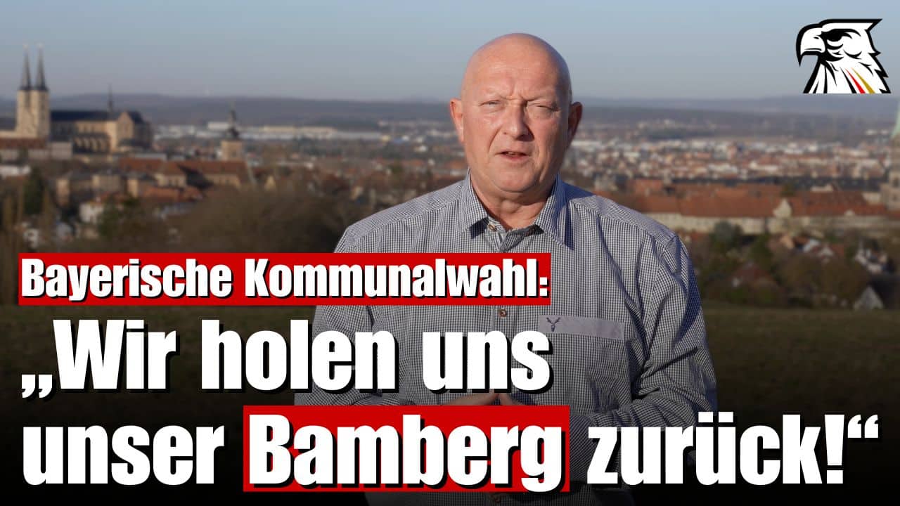 Bayerische Kommunalwahl: „Wir holen uns unser Bamberg zurück!“ | Michael Weiß (AfD)