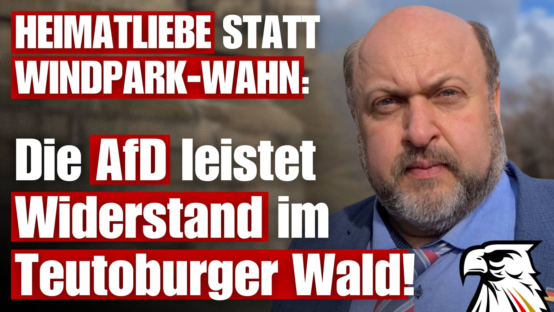 HEIMATLIEBE STATT WINDPARK-WAHN: Die AfD leistet Widerstand im Teutoburger Wald!